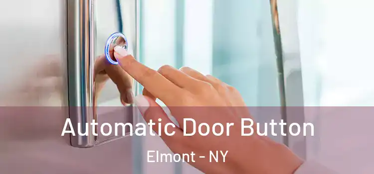  Automatic Door Button Elmont - NY