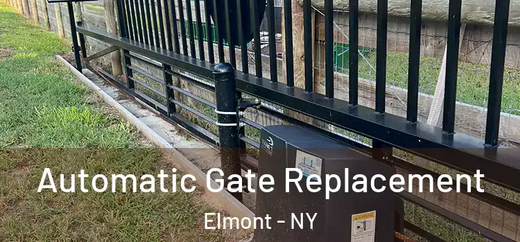 Automatic Gate Replacement Elmont - NY