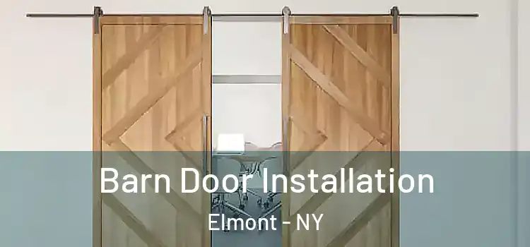 Barn Door Installation Elmont - NY