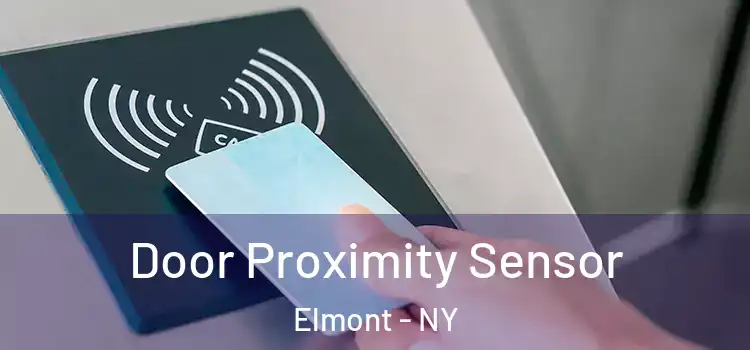 Door Proximity Sensor Elmont - NY