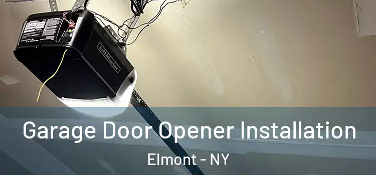  Garage Door Opener Installation Elmont - NY