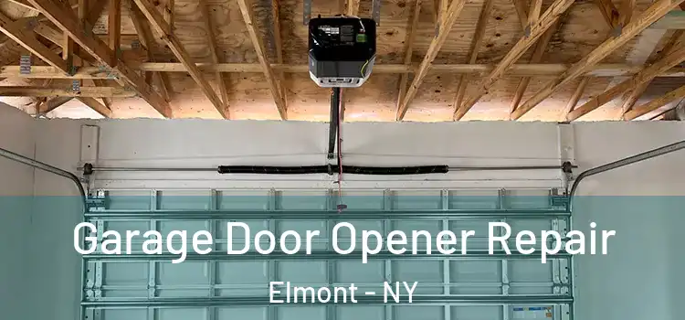  Garage Door Opener Repair Elmont - NY