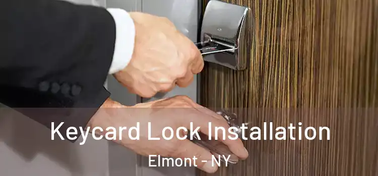 Keycard Lock Installation Elmont - NY